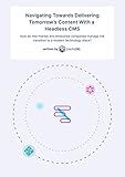Navigating Towards Delivering Tomorrow's Content With a Headless CMS