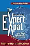 The Expert Expat: Your Guide to Successful Relocation Abroad
