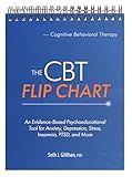 The CBT Flip Chart: An Evidence-Based Psychoeducational Tool for Anxiety, Depression, Stress, Insomnia, PTSD, and More