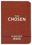 The Chosen: 40 Days with Jesus (Imitation Leather) – Impactful and Inspirational Devotional – Perfect Gift for Confirmation, Holidays, and More