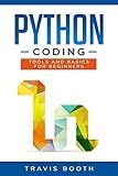 Python Coding: Tools and Basics for Beginners