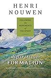 Spiritual Formation: Following the Movements of the Spirit