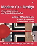 Modern C++ Design: Generic Programming and Design Patterns Applied