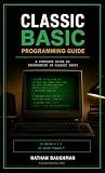 Classic BASIC Programming Guide