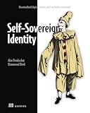 Self-Sovereign Identity: Decentralized digital identity and verifiable credentials