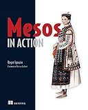 Mesos in Action