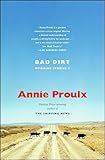 Bad Dirt: Wyoming Stories 2
