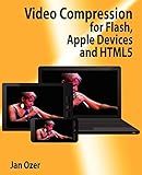 Video Compression for Flash, Apple Devices and Html5