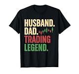 Cool Day Trading For Dad Father Stocks Trader Stock Market T-Shirt