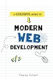 Modern Web Development: A Beginner's Guide to HTML, CSS, Hosting, and SEO