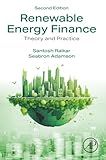 Renewable Energy Finance: Theory and Practice