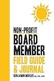 Non-Profit Board Member Field Guide & Journal