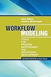 Workflow Modeling: Tools for Process Improvement and Application Development, 2nd Edition