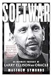 Softwar: An Intimate Portrait of Larry Ellison and Oracle