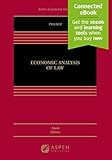 Economic Analysis of Law, Ninth Edition (Aspen Casebook)