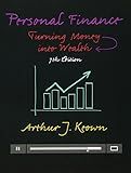 Personal Finance: Turning Money into Wealth (Prentice Hall Series in Finance)