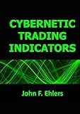 Cybernetic Trading Indicators