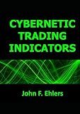 Cybernetic Trading Indicators