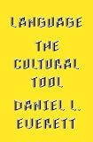 Language: The Cultural Tool