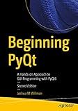 Beginning PyQt: A Hands-on Approach to GUI Programming with PyQt6