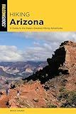 Hiking Arizona (State Hiking Guides Series)