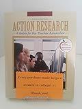 Action Research: A Guide for the Teacher Researcher (4th Edition)