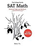 The College Panda's SAT Math: Advanced Guide and Workbook for the New SAT