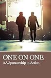 One on One: AA Sponsorship in Action