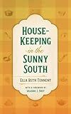 House-Keeping in the Sunny South
