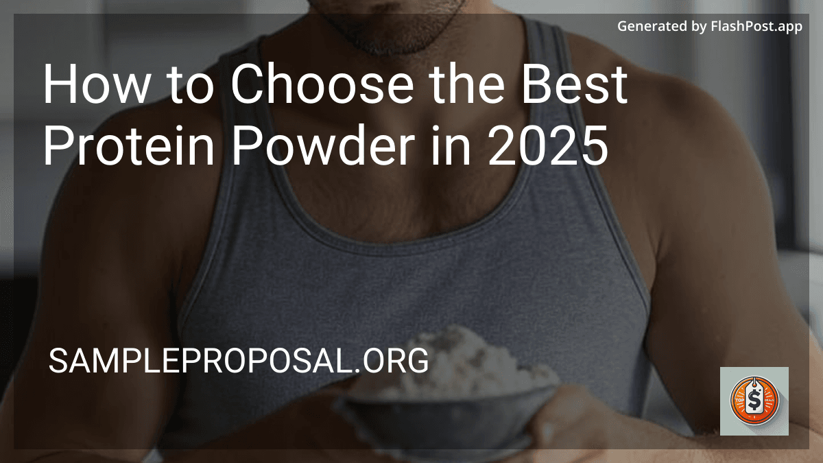 How to Choose the Best Protein Powder in 2025 image