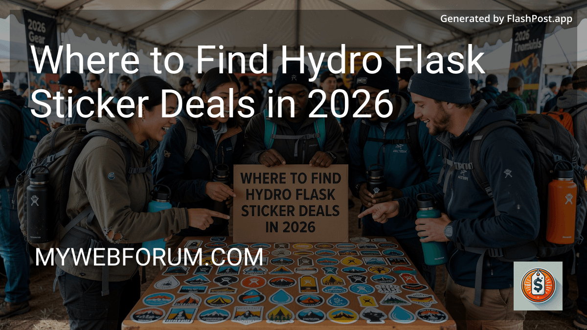 Where to Find Hydro Flask Sticker Deals in 2026 image