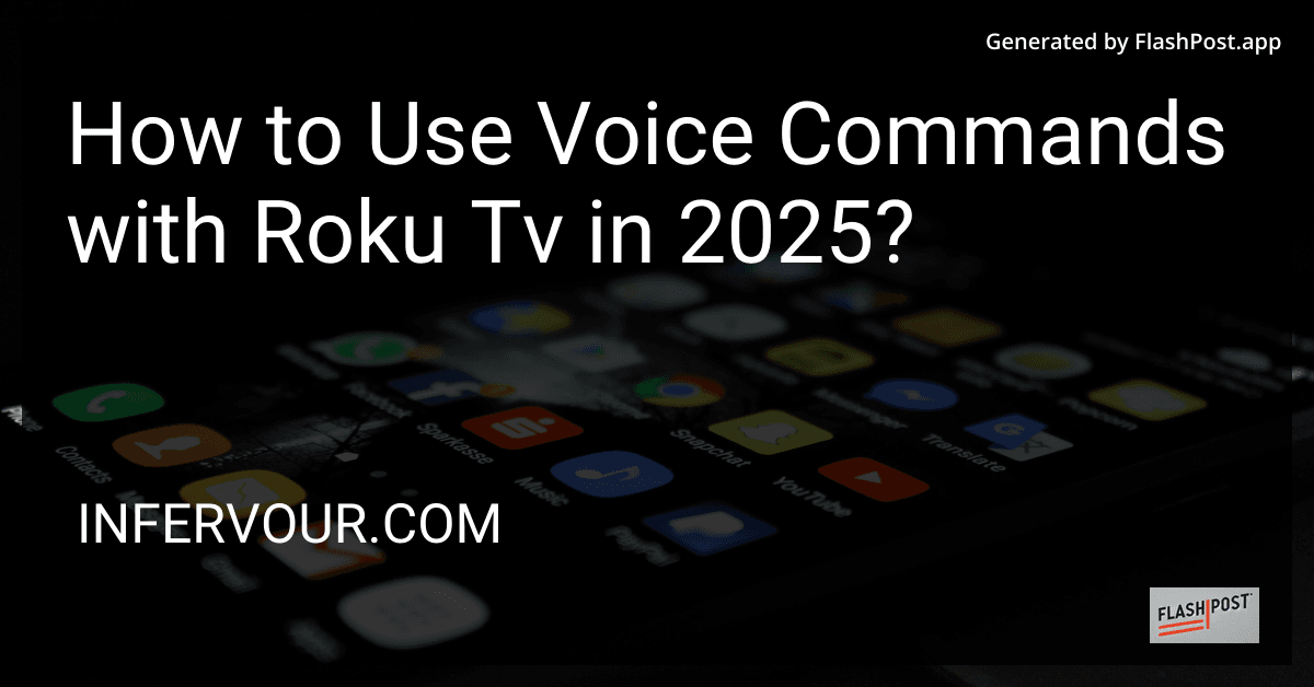 How to Use Voice Commands with Roku Tv in 2025? preview