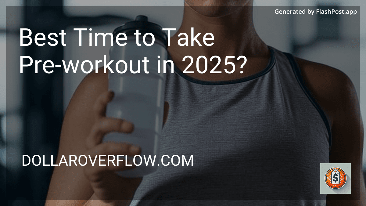 Best Time to Take Pre-workout in 2025? preview