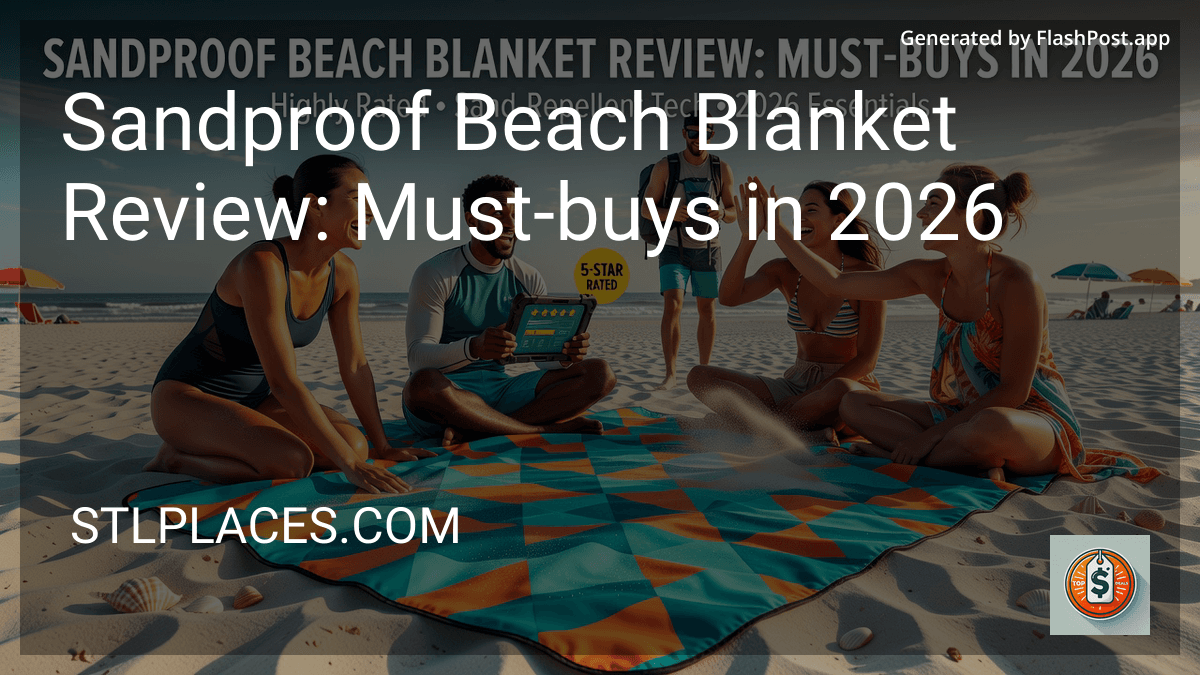 Sandproof Beach Blanket Review: Must-buys in 2026 preview