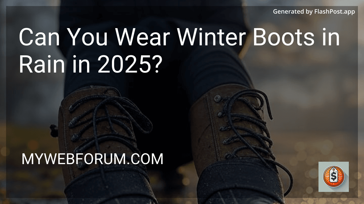 Can You Wear Winter Boots in Rain in 2025? preview