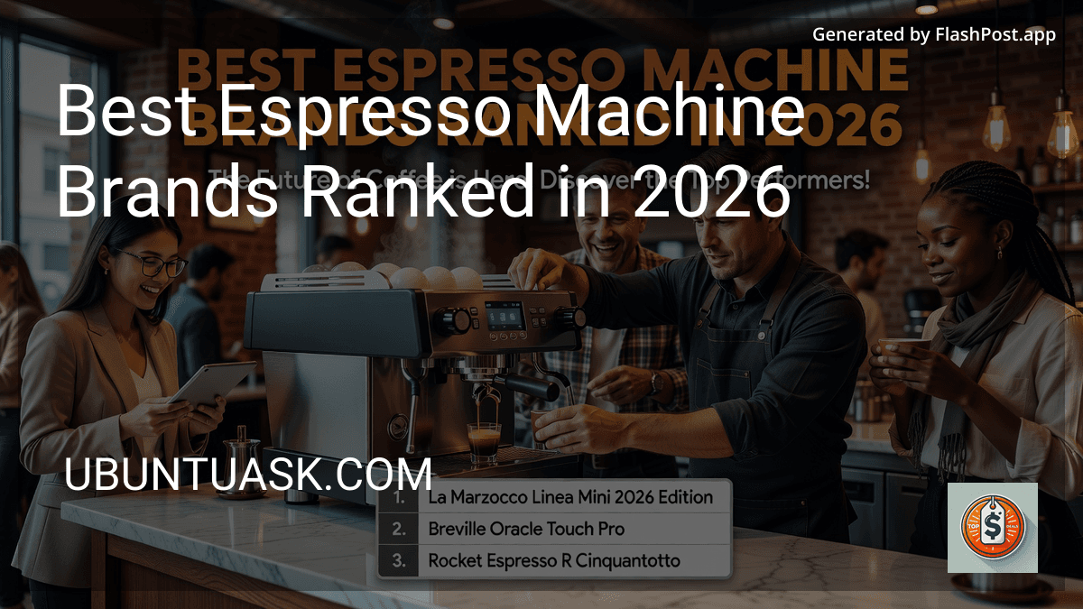 Best Espresso Machine Brands Ranked in 2026 preview