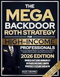 The Mega Backdoor Roth Strategy for High-Income Professionals: How to Legally Shield $47,500/Year into a Roth IRA Even If Your 401(k) Is Maxed, Your IRA Is Phased Out, and Your CPA Lacks the Playbook