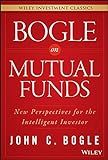 Bogle On Mutual Funds: New Perspectives For The Intelligent Investor (Wiley Investment Classics)