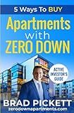 5 Ways to Buy Apartments With Zero Down: Active Investor's Guide