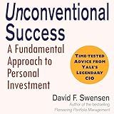 Unconventional Success: A Fundamental Approach to Personal Investment