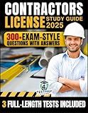 Contractors License Study Guide: 300+ Must-Know Questions with Answers and the Proven Formula to Ace Your Exam on the First Try