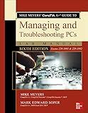 Mike Meyers' CompTIA A+ Guide to Managing and Troubleshooting PCs Lab Manual, Sixth Edition (Exams 220-1001 & 220-1002)