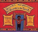 Quinito's Neighborhood / El Vecindario de Quinito (Spanish and English Edition)