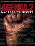 Agenda 2: Masters of Deceit