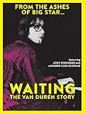 Van Duren - Waiting: The Van Duren Story