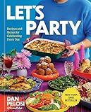 Let's Party: Recipes and Menus for Celebrating Every Day