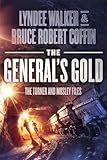 The General's Gold (The Turner and Mosley Files)