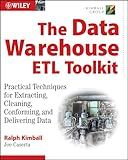 The Data Warehouse ETL Toolkit: Practical Techniques for Extracting, Cleaning, Conforming, and Delivering Data