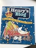 Henry's Blog: My Life in My Own Words. OBVS!