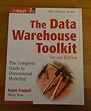 The Data Warehouse Toolkit: The Complete Guide to Dimensional Modeling